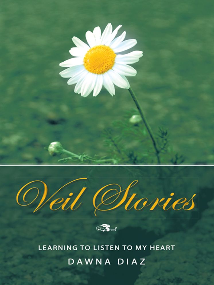 Veil Stories: Learning To Listen To My Heart
