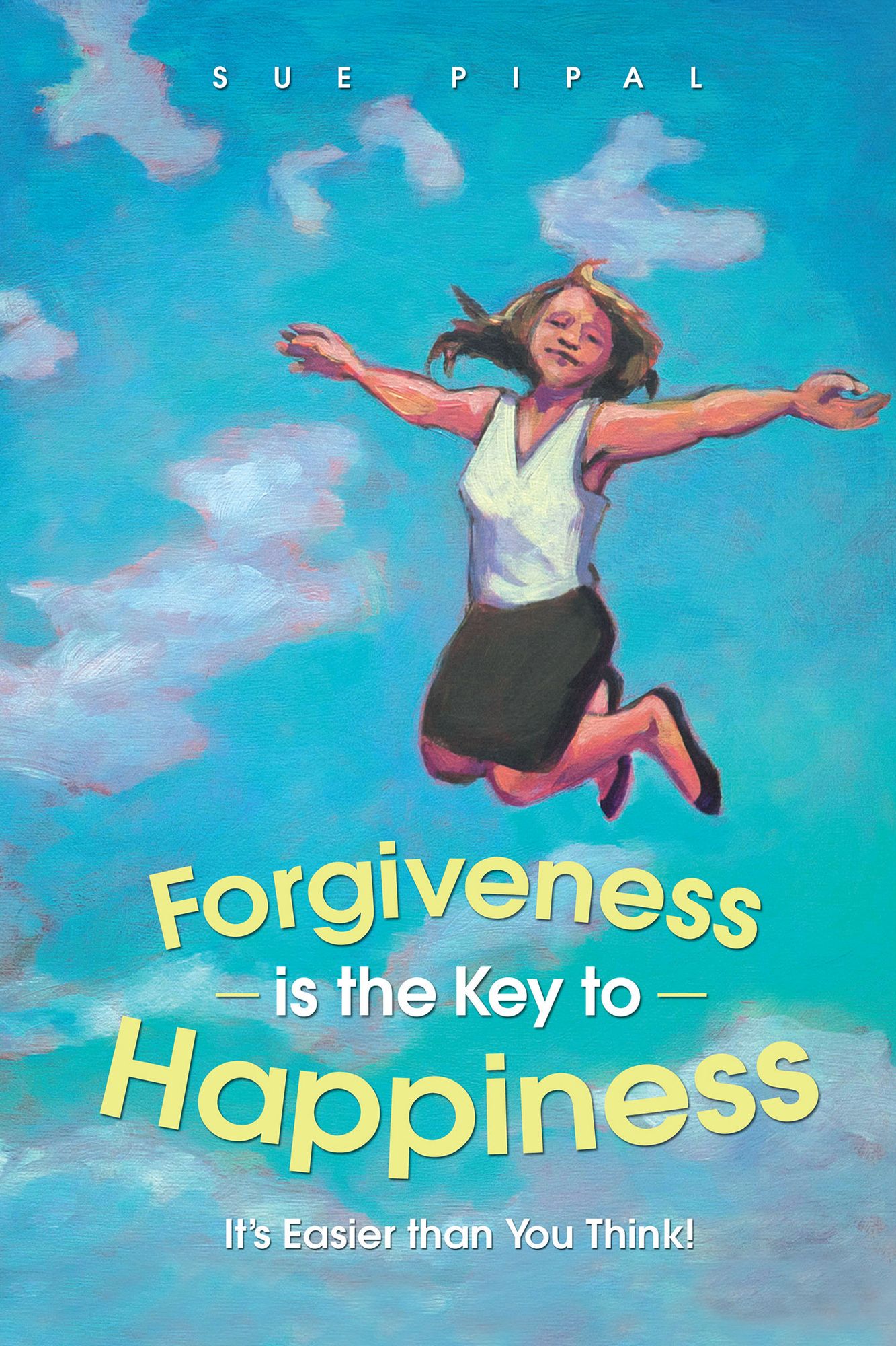 Forgiveness is the Key to Happiness: It's Easier than You Think!