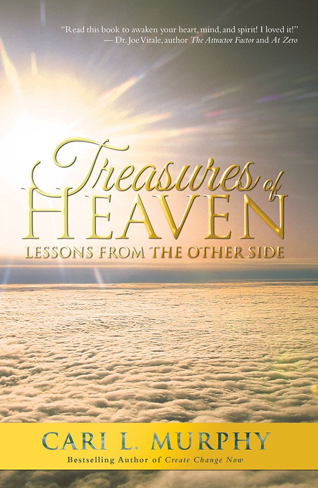 Treasures of Heaven: Lessons from the Other Side