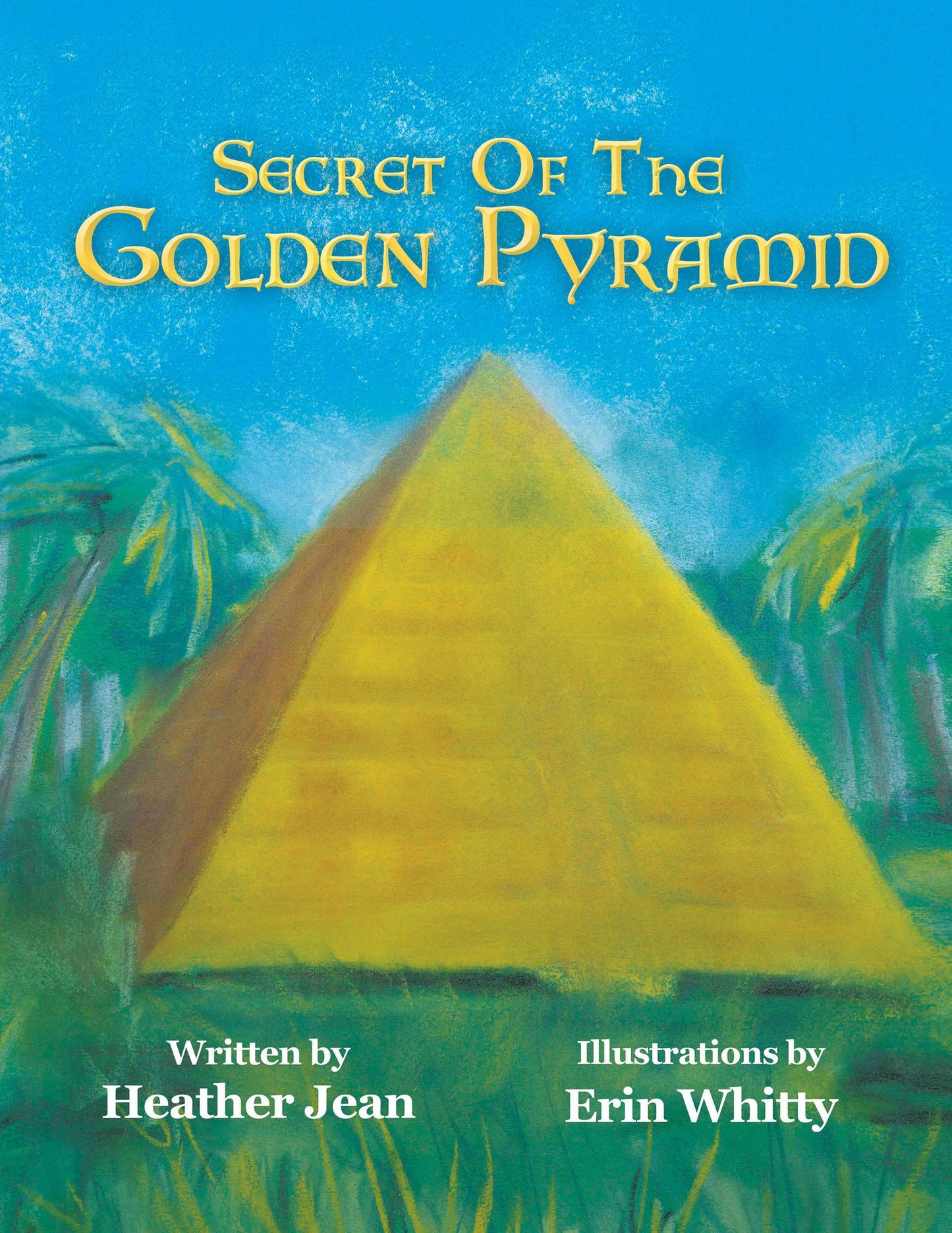 Secret Of The Golden Pyramid