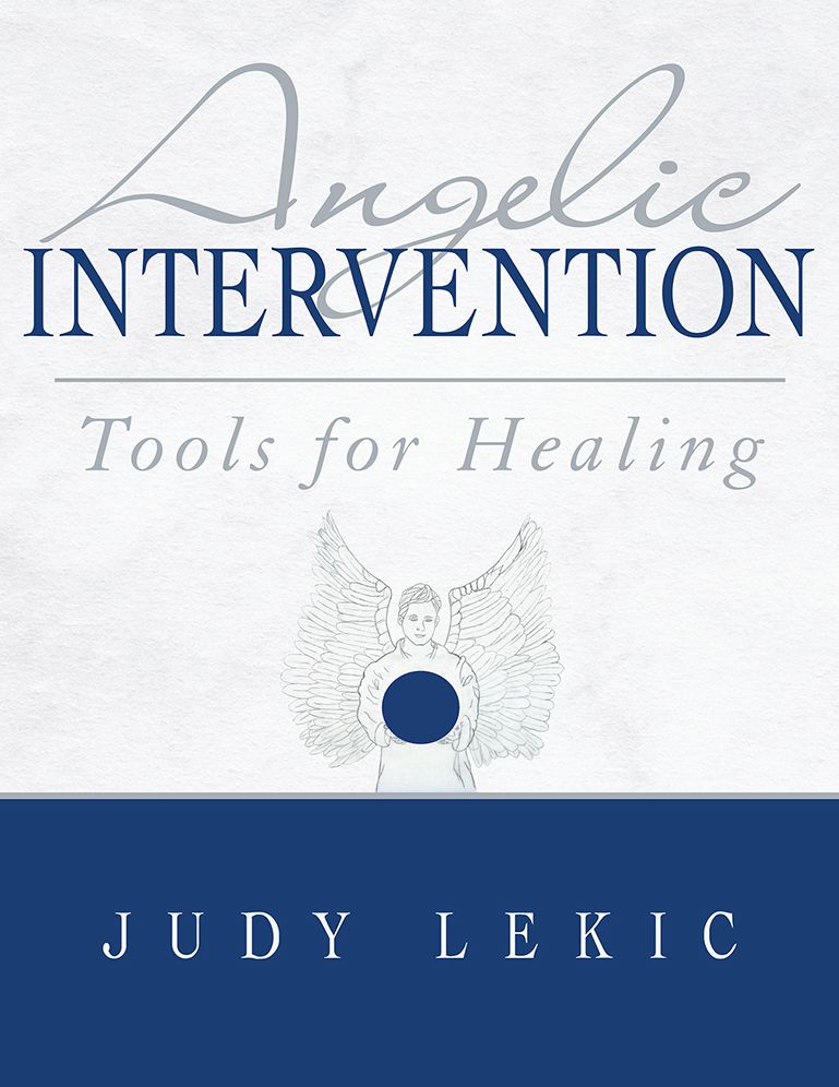 Angelic Intervention: Tools for Healing