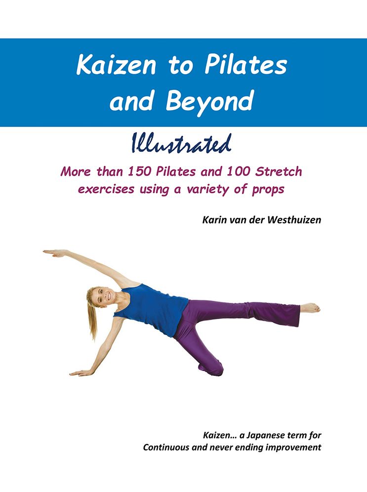 Kaizen to Pilates and Beyond