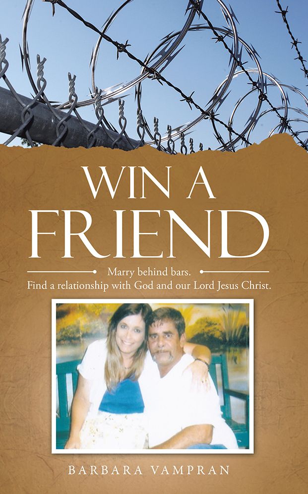 Win a Friend: Marry behind bars. Find a relationship with God and our Lord Jesus Christ.