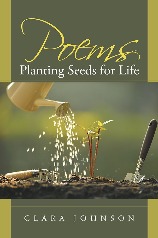 Poems: Planting Seeds for Life