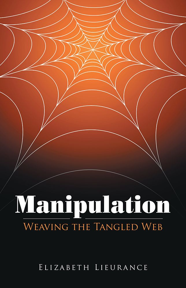 Manipulation: Weaving the Tangled Web