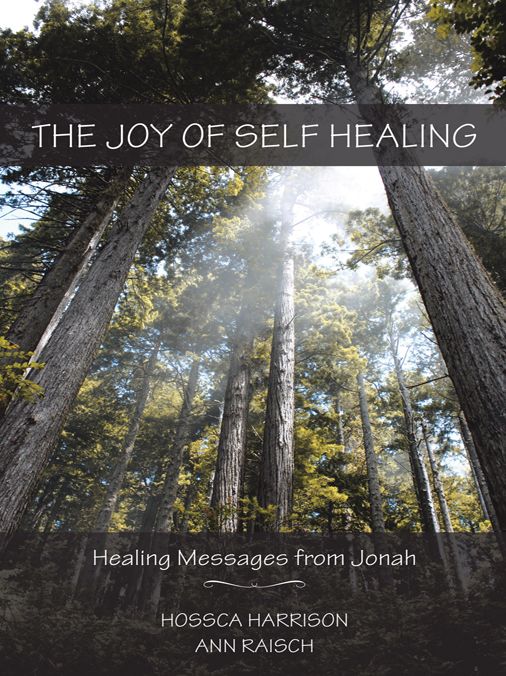 The Joy of Self Healing: Healing Messages from Jonah
