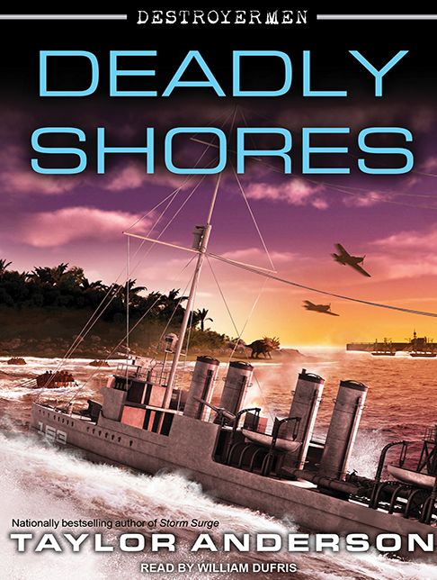 Deadly Shores (Destroyermen Series #9)