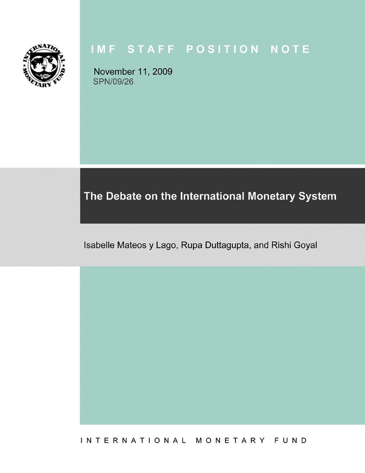 The Debate on the International Monetary System