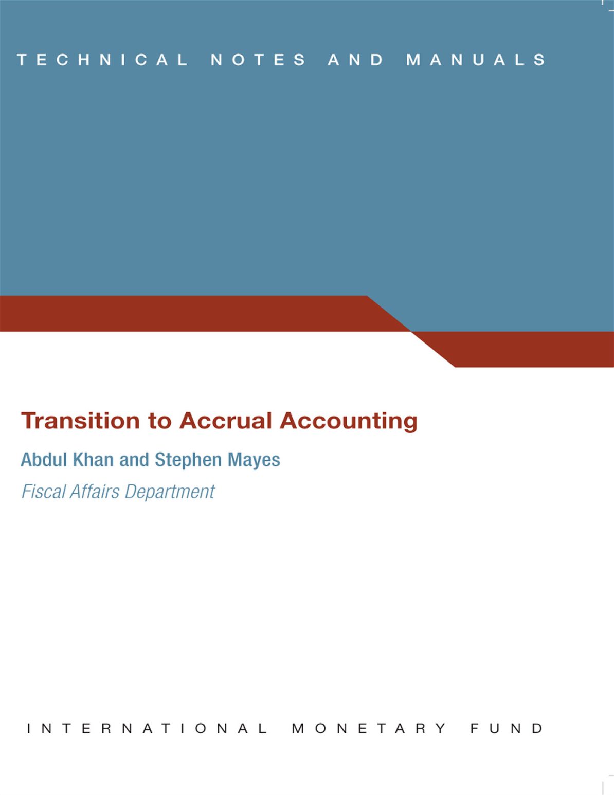 Transition to Accrual Accounting