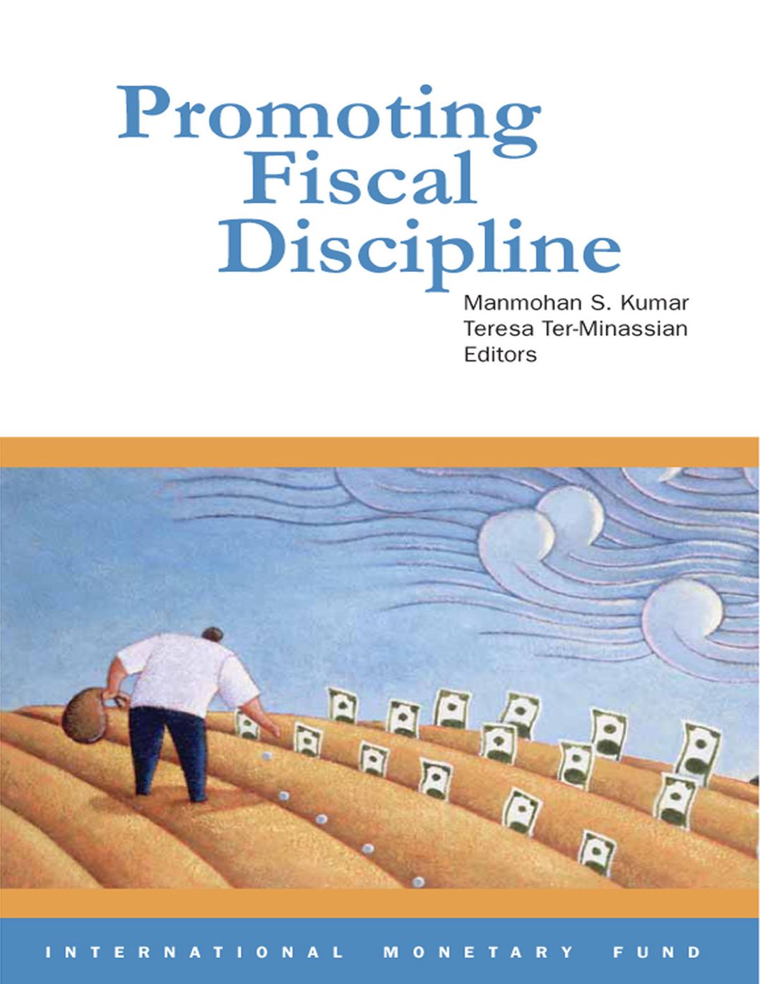 Promoting Fiscal Discipline