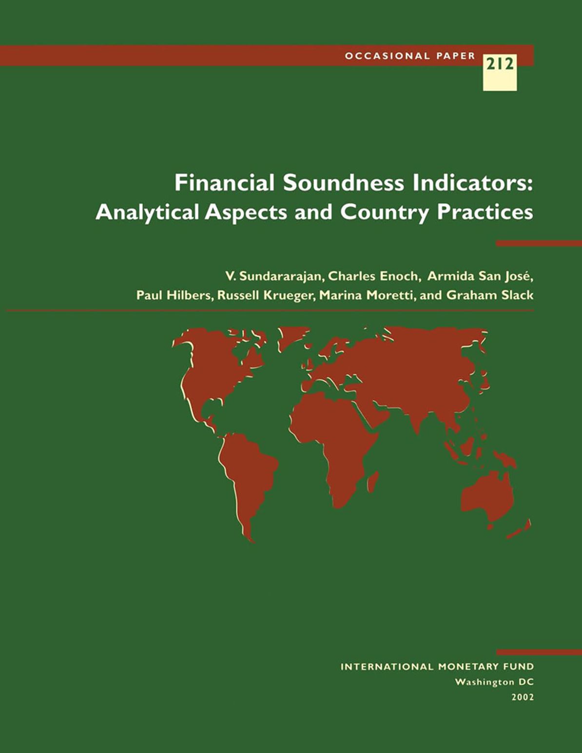 Financial Soundness Indicators: Analytical Aspects and Country Practices