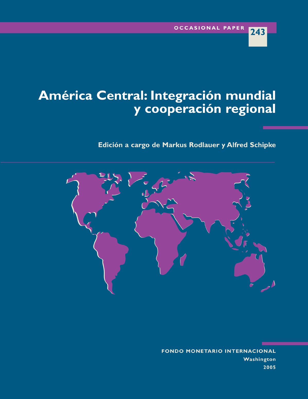 América Central: Integración mundial y cooperación regional