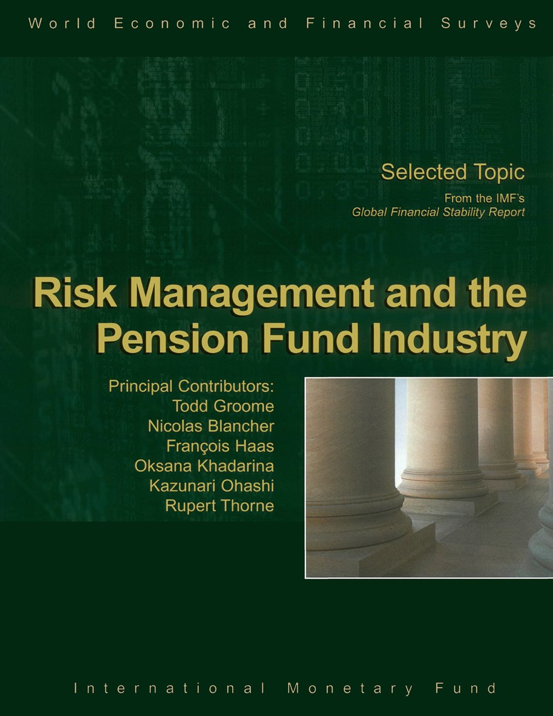 Risk Management and the Pension Fund industry