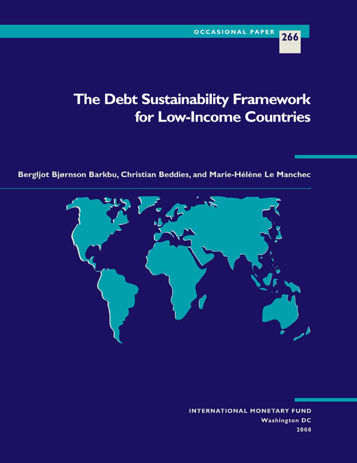 The Debt Sustainability Framework for Low-Income Countries