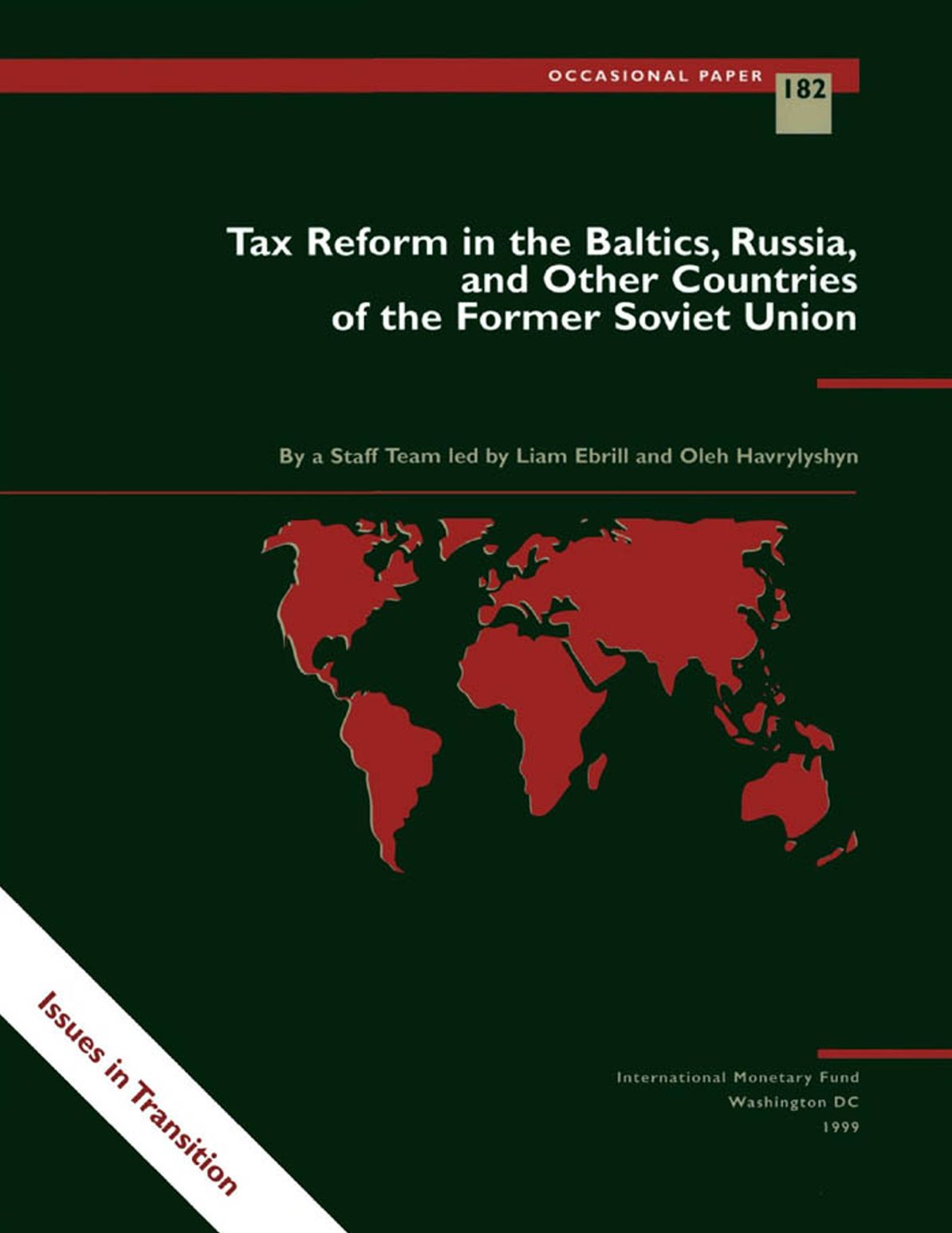 Tax Reform in the Baltics, Russia, and Other Countries of the Former Soviet Union