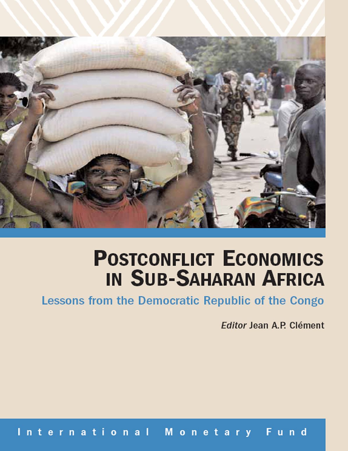 Postconflict Economics in Sub-Saharan Africa, Lessons from the Democratic Republic of the Congo