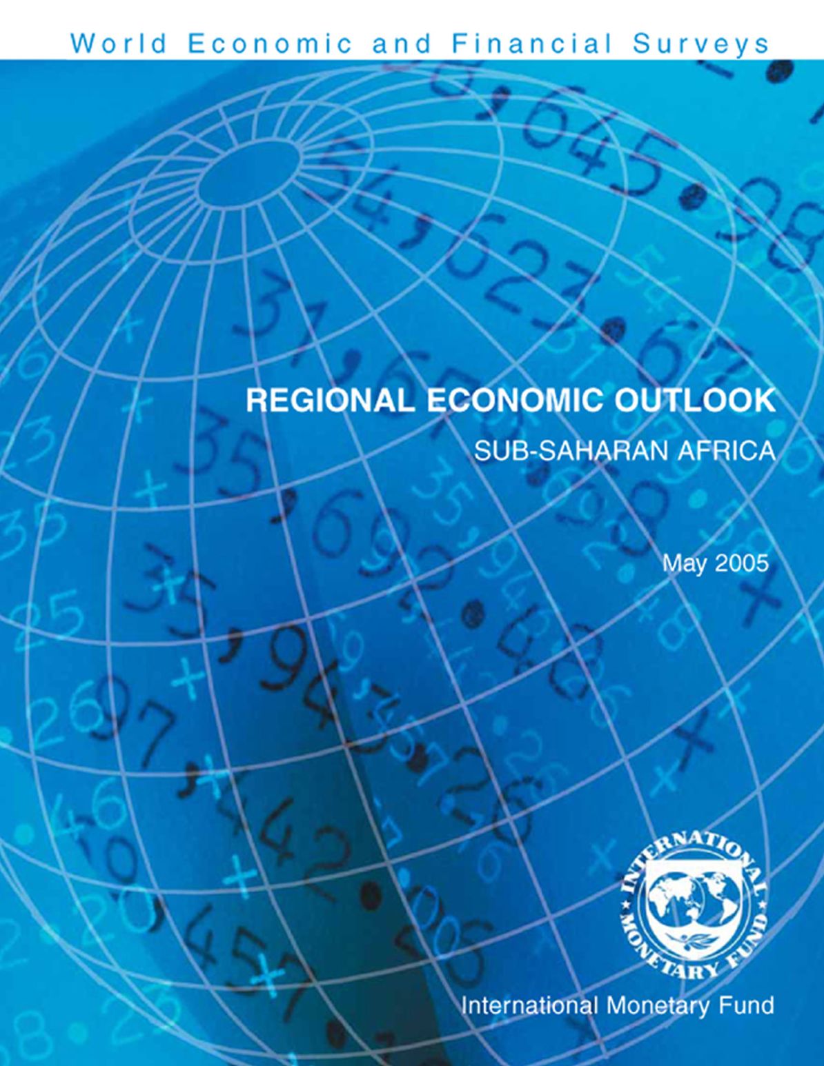 Regional Economic Outlook, May 2005: Sub-Saharan Africa