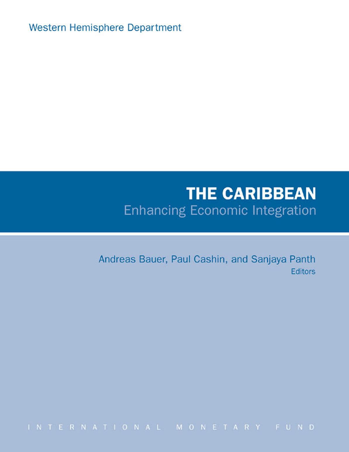 The Caribbean: Enhancing Economic Integration
