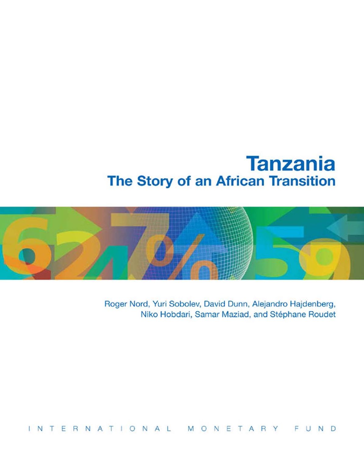 Tanzania: The Story of an African Transition