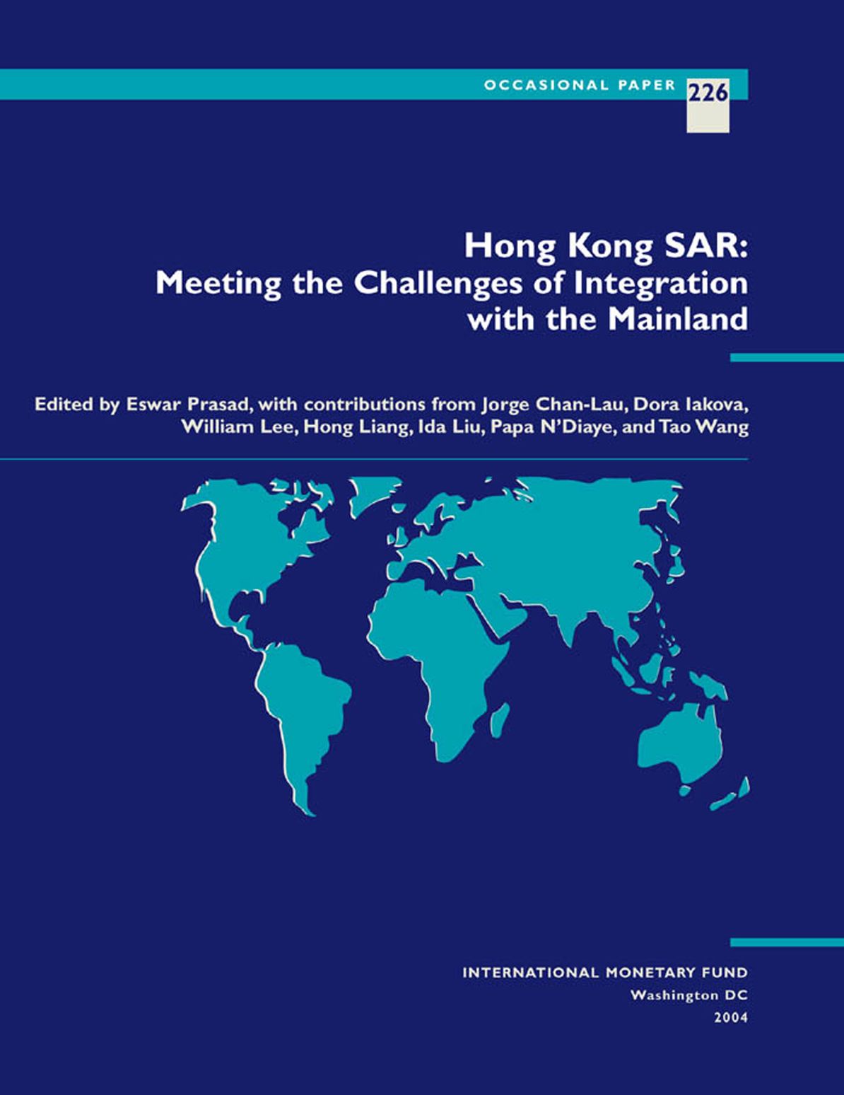 Hong Kong SAR: Meeting the Challenges of Integration with the Mainland
