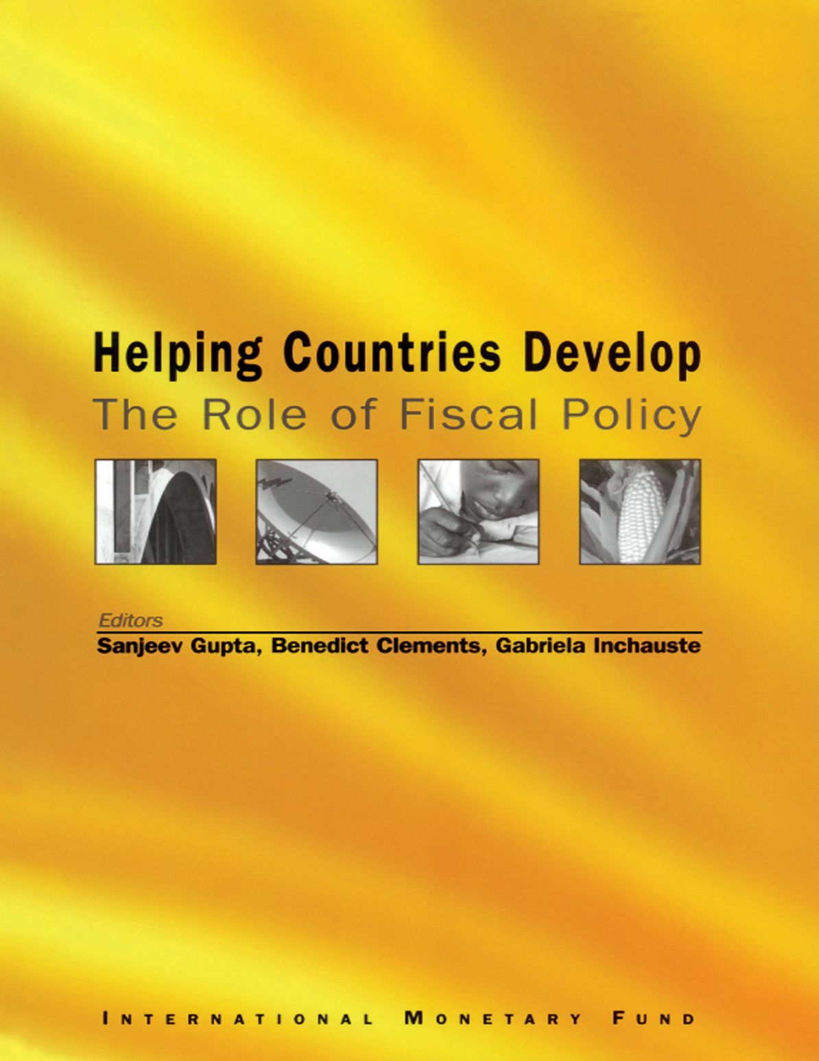 Helping Countries Develop: The Role of Fiscal Policy