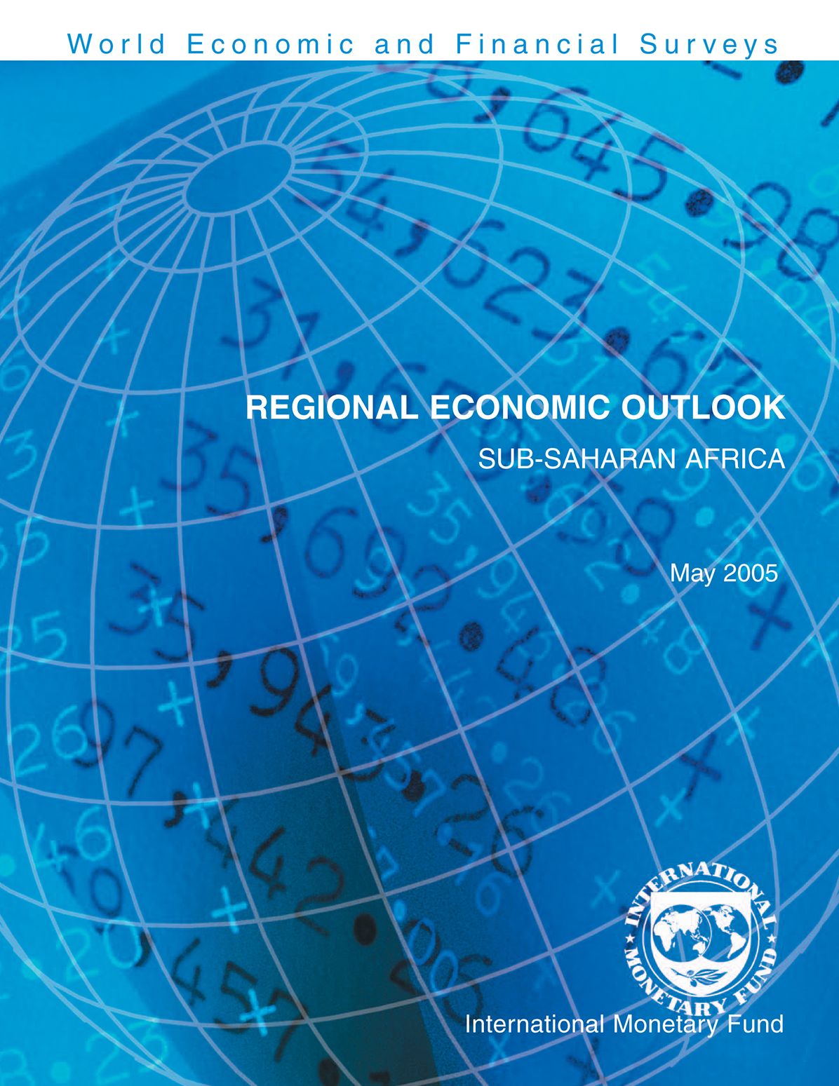 Regional Economic Outlook, May 2005: Sub-Saharan Africa