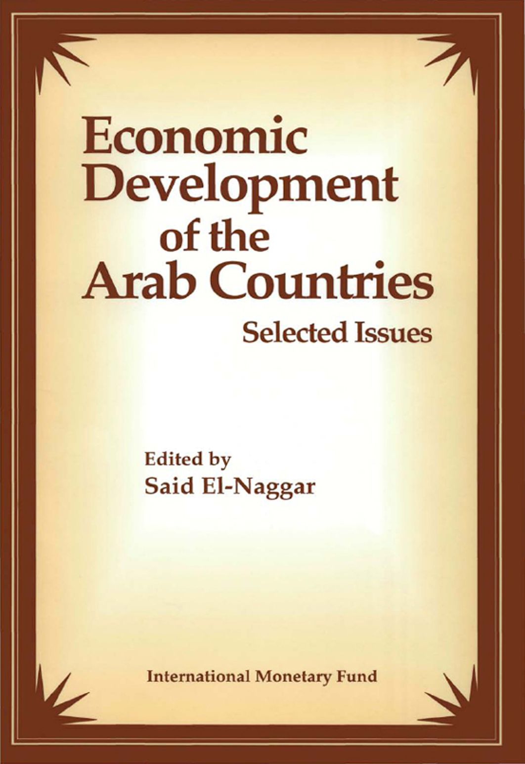 Economic Development of the Arab Countries: Selected Issues