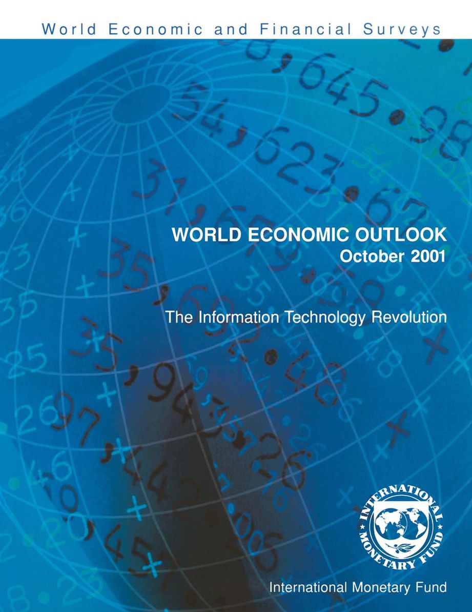 World Economic Outlook, October 2001: The Information Technology Revolution