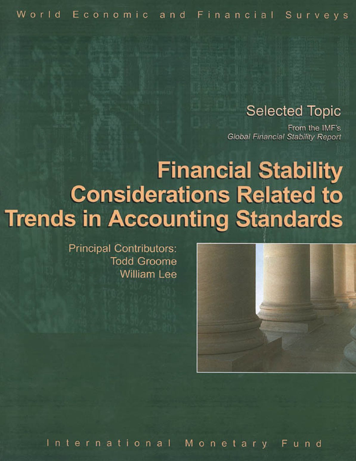 Global Financial Stability Report, September 2005: Financial Stability Considerations Related to Trends in Accounting Standards