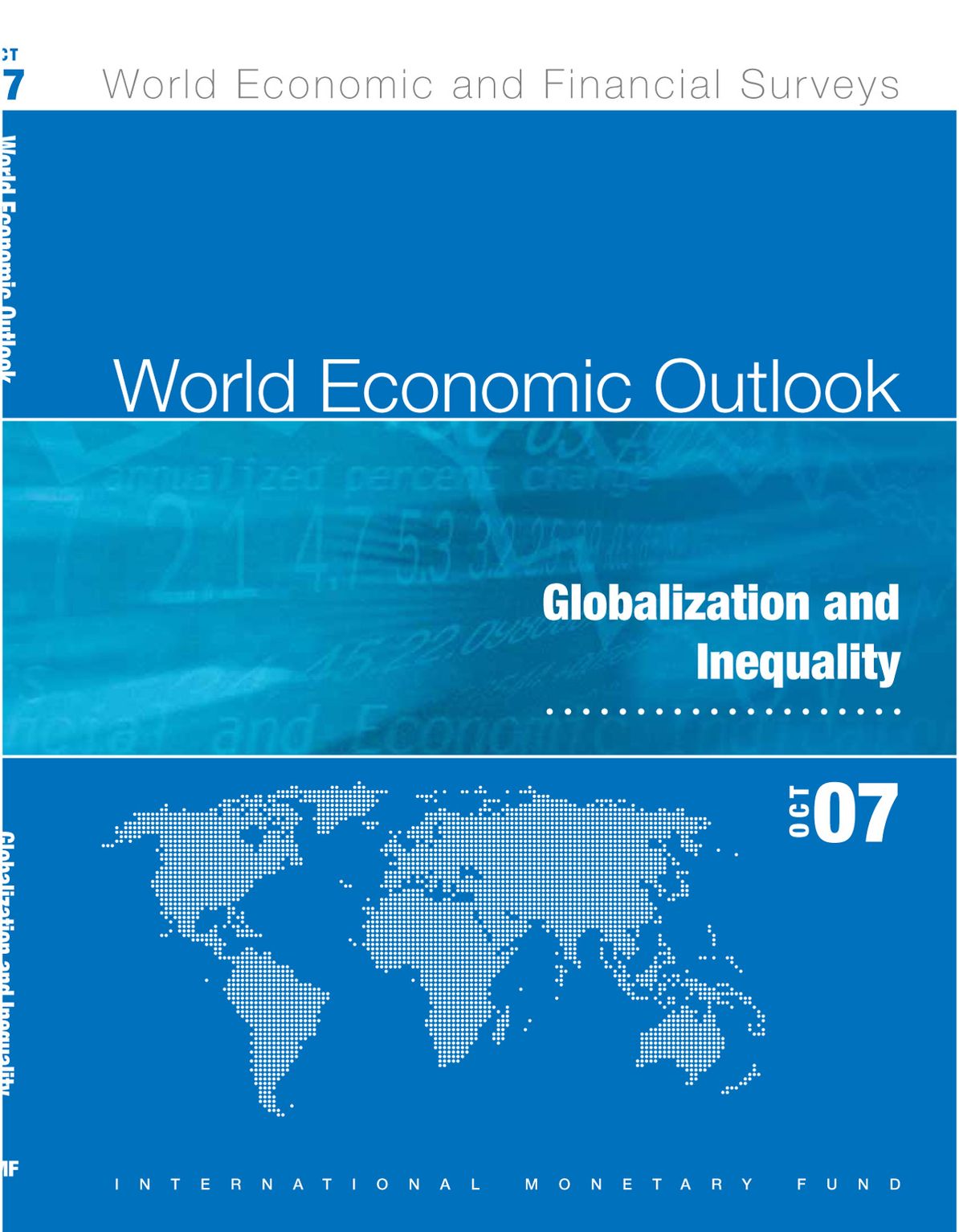 World Economic Outlook, October 2007: Globalization and Inequality