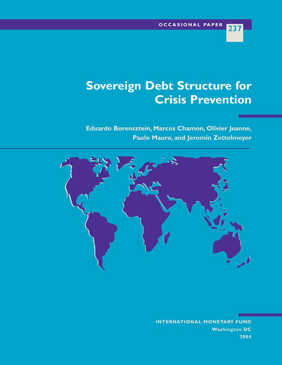 Sovereign Debt Structure for Crisis Prevention