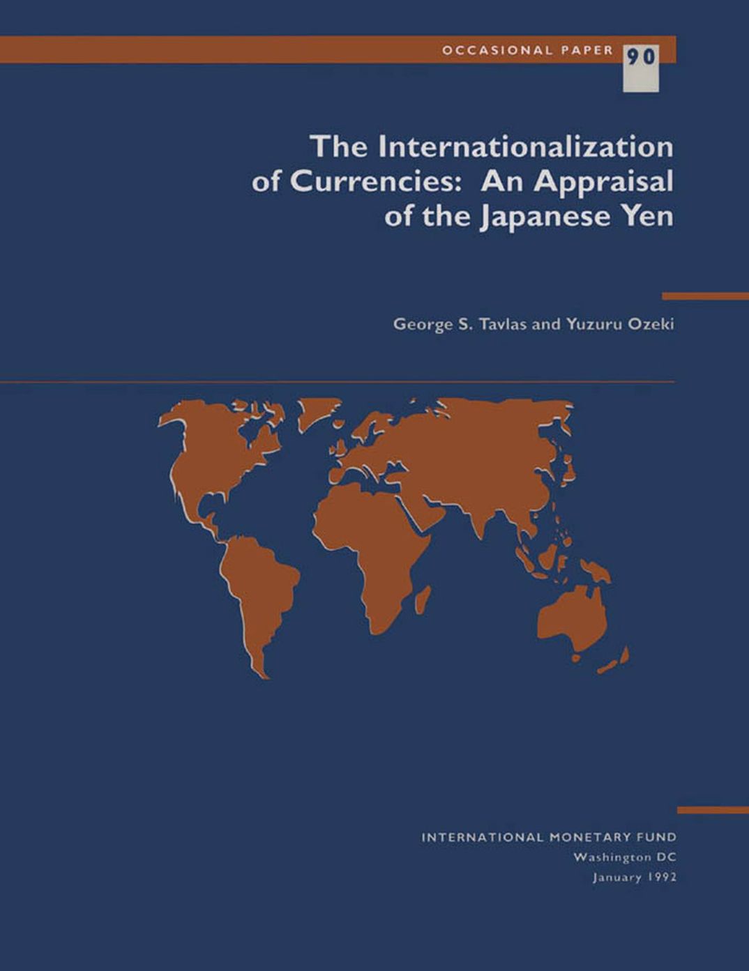 The Internationalization of Currencies: An Appraisal of the Japanese Yen