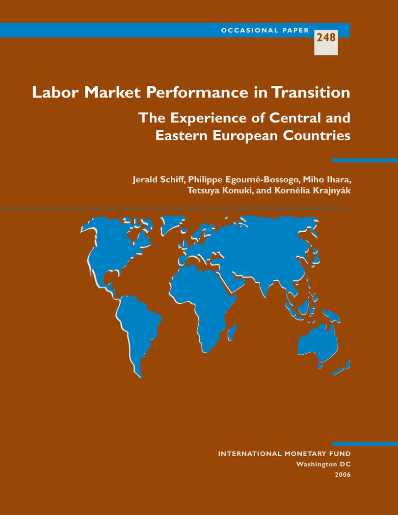Labor Market Performance in Transition: The Experience of Central and Eastern European Countries