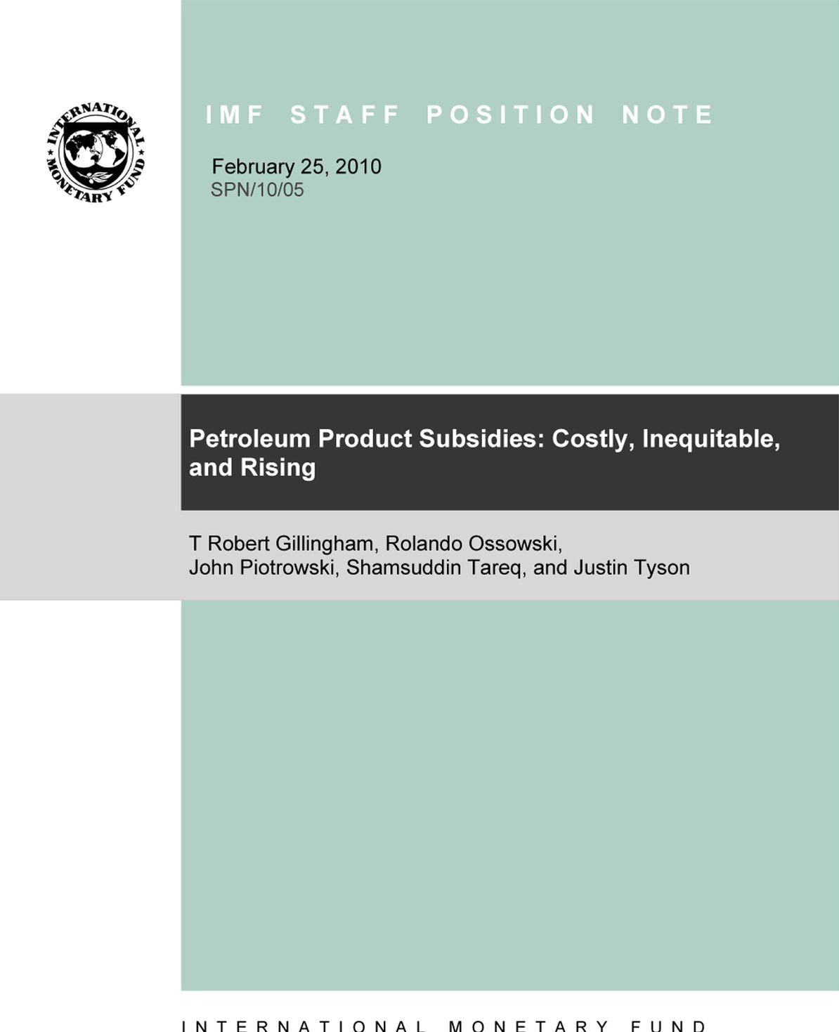 Petroleum Product Subsidies: Costly, Inequitable, and On the Rise