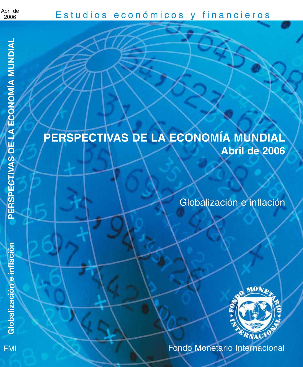 World Economic Outlook, April 2006: Globalization and Inflation