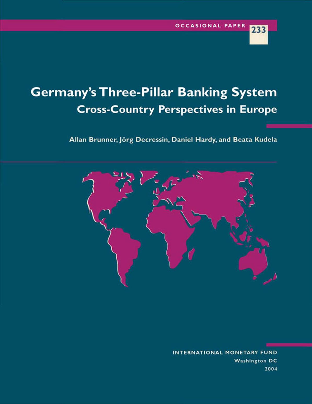 Germany's Three-Pillar Banking System: Cross-Country Perspectives in Europe