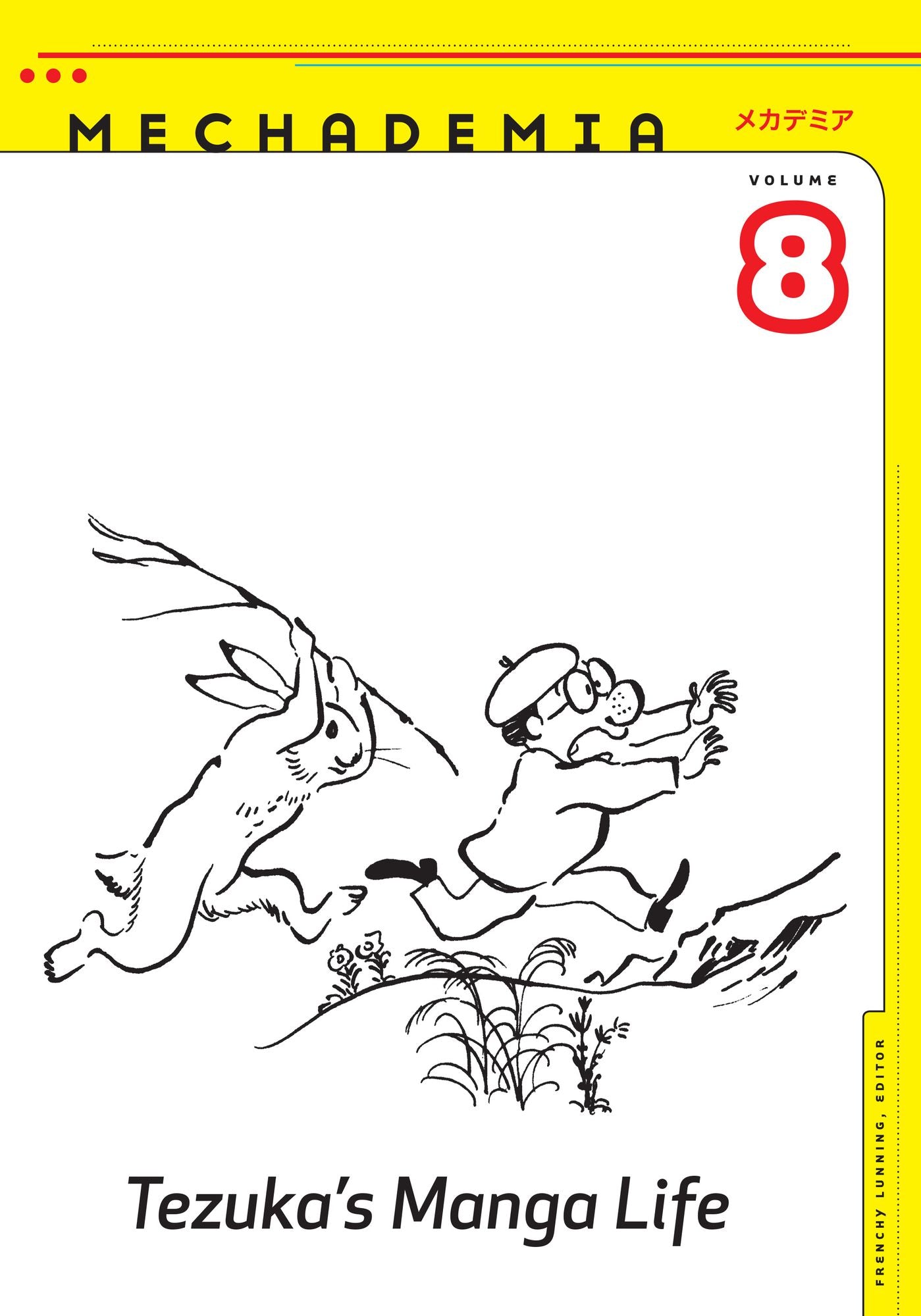 Mechademia 8: Tezuka's Manga Life