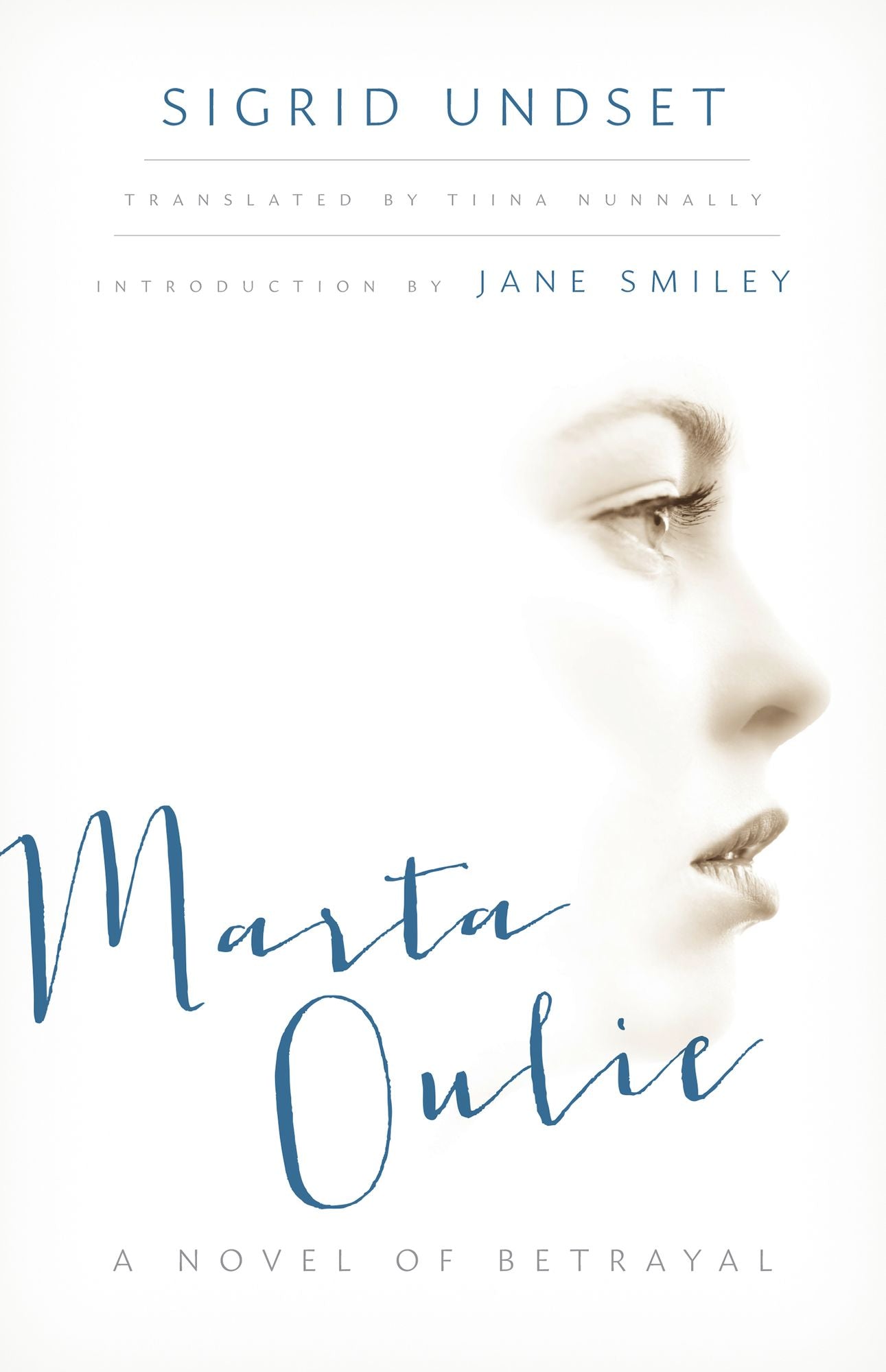 Marta Oulie: A Novel of Betrayal