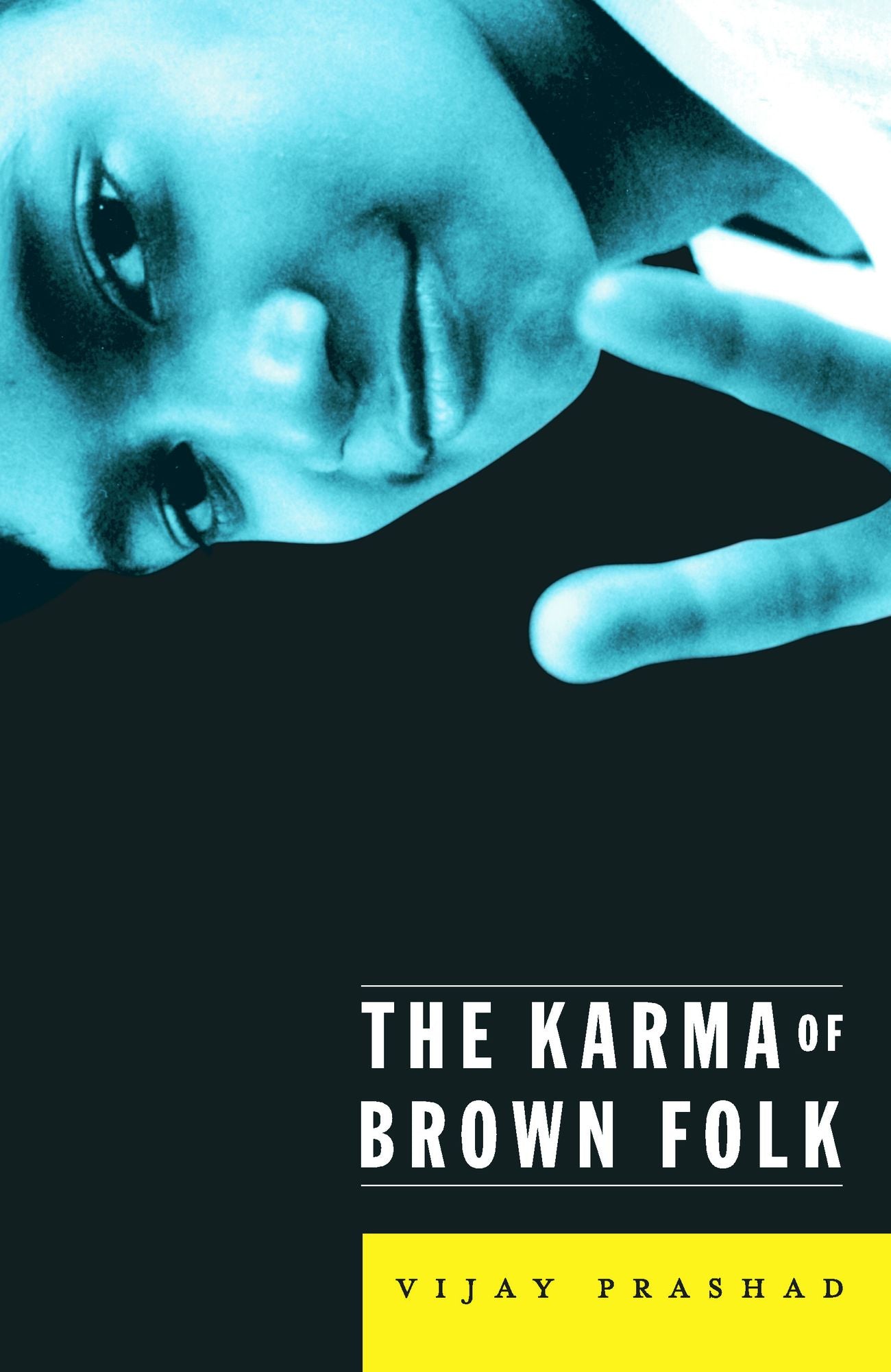 Karma Of Brown Folk