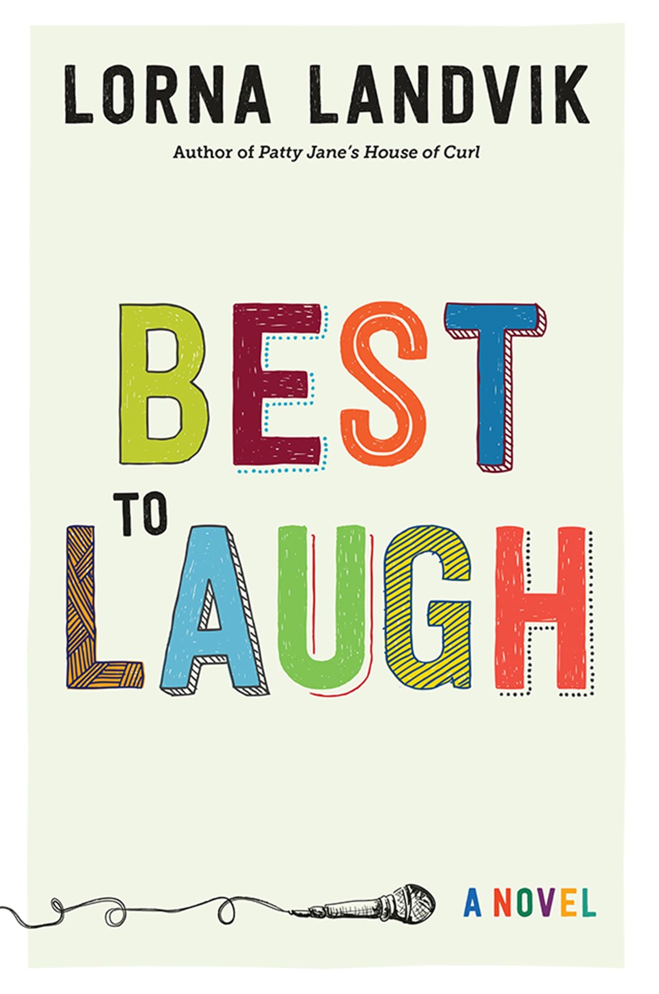 Best to Laugh: A Novel