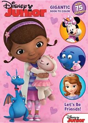 Disney Junior - Let's Be Friends: Gigantic Book to Color with Stickers