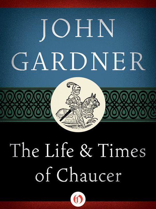 The Life and Times of Chaucer