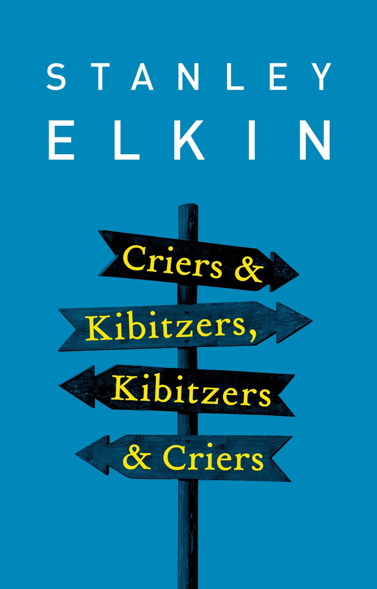 Criers and Kibitzers, Kibitzers and Criers