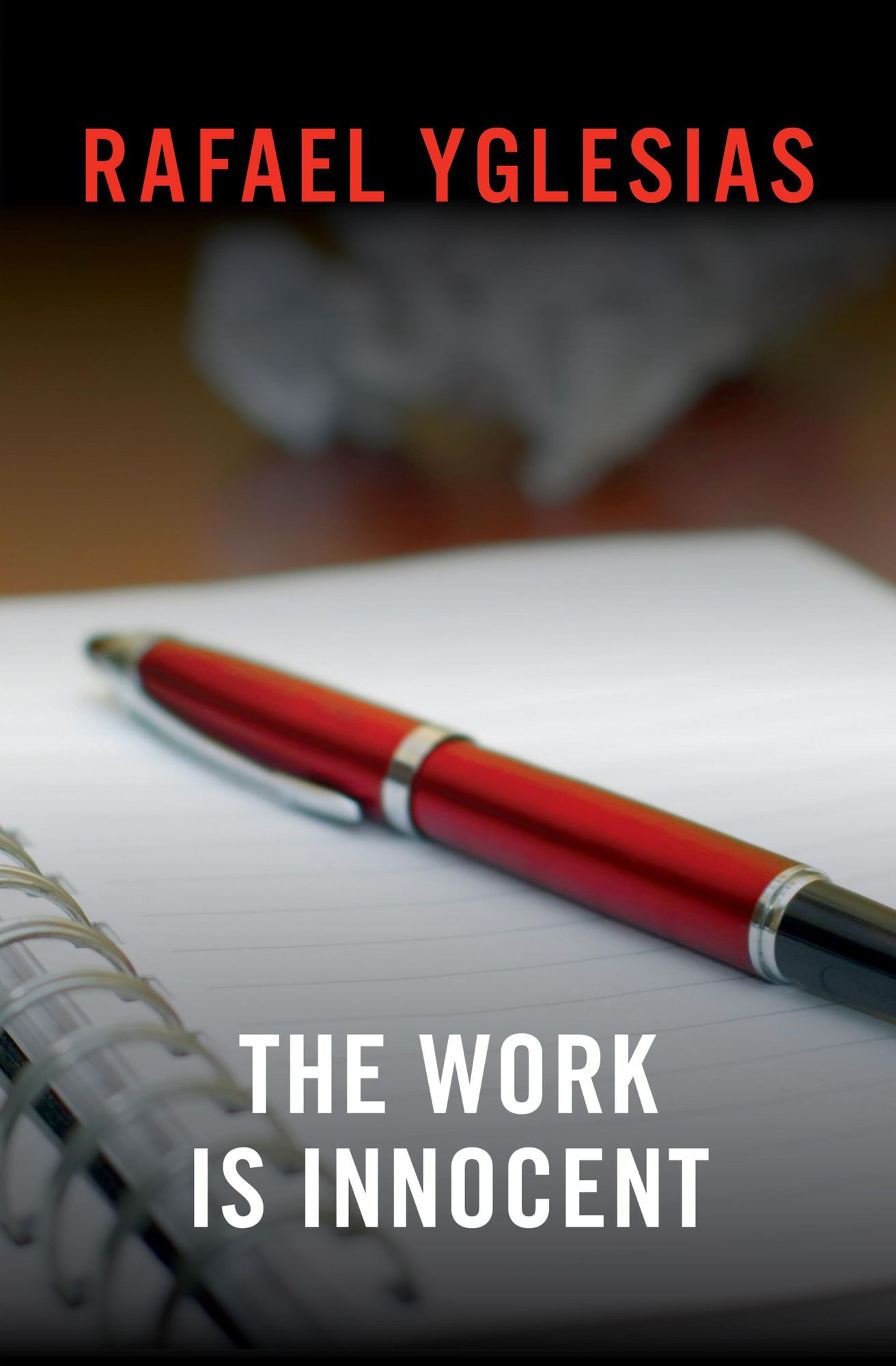 The Work Is Innocent