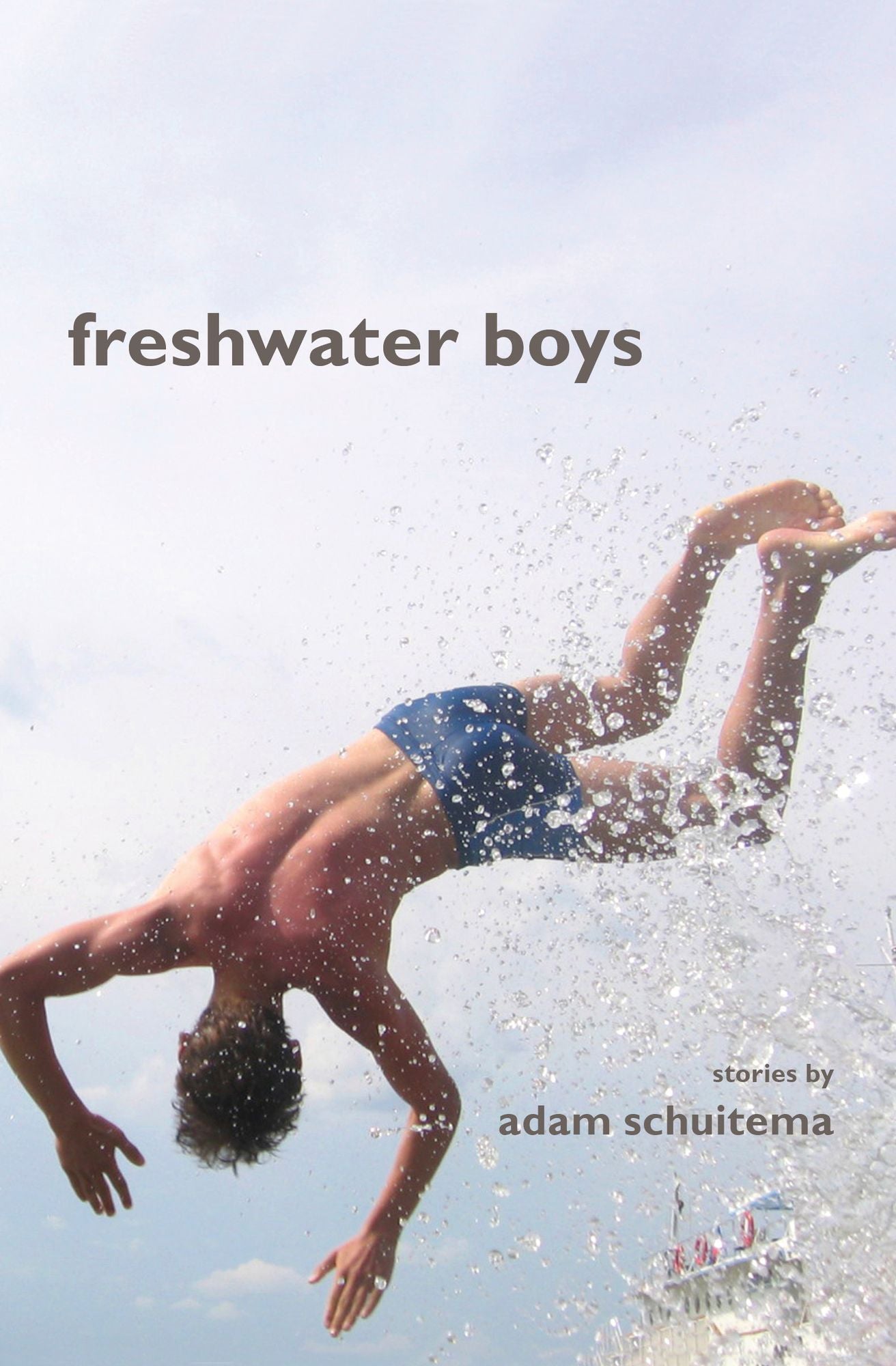 Freshwater Boys: Stories