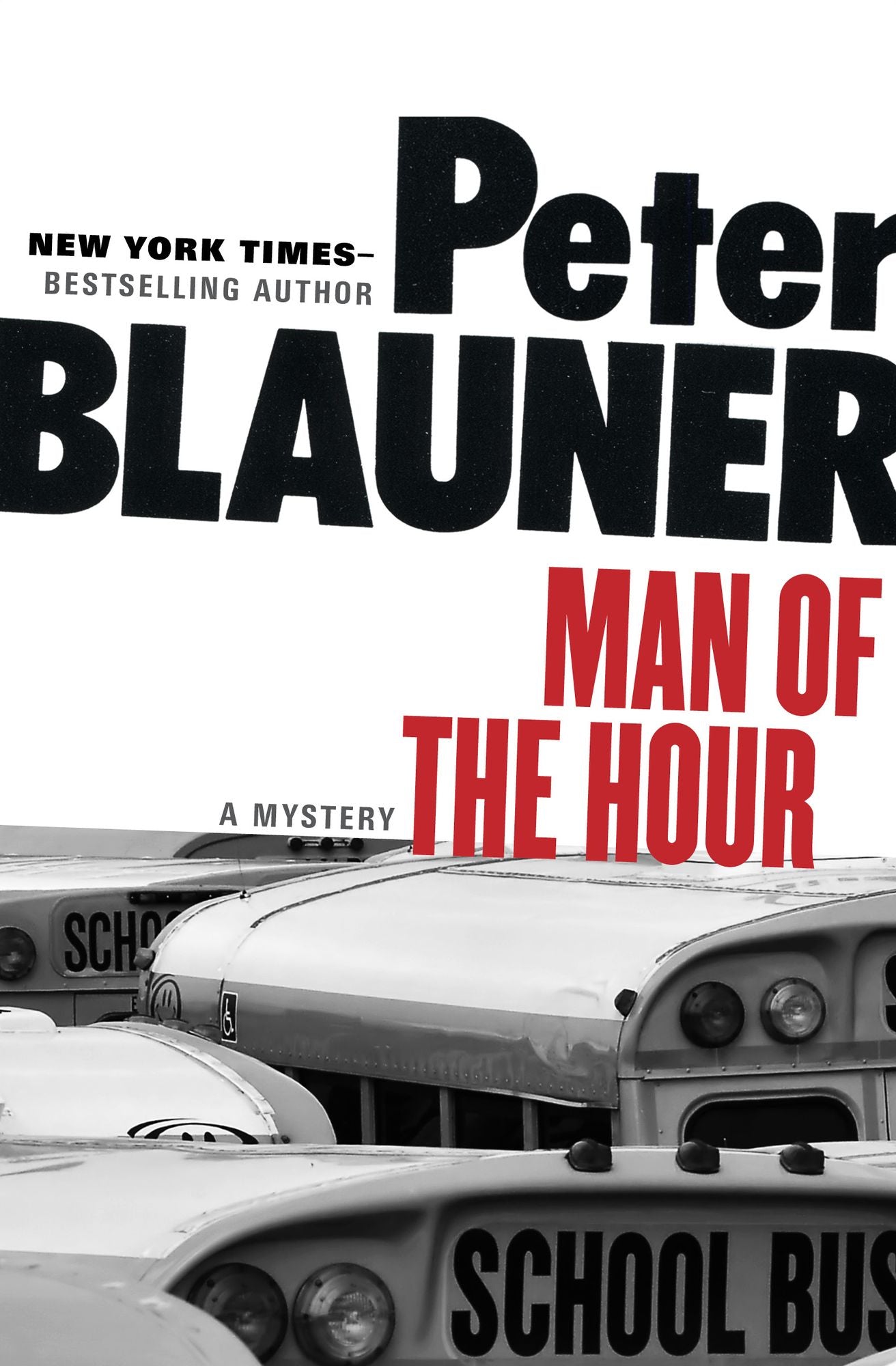Man of the Hour: A Mystery