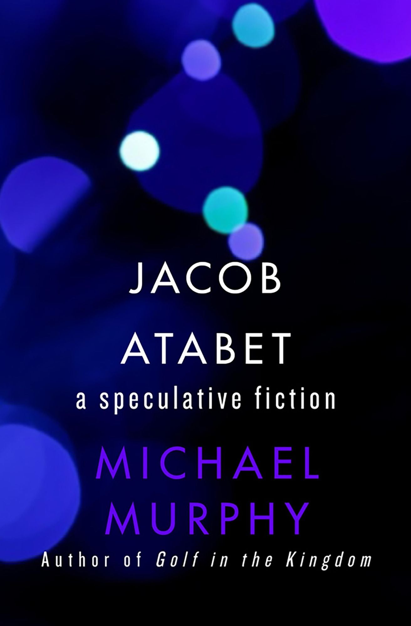 Jacob Atabet: A Speculative Fiction