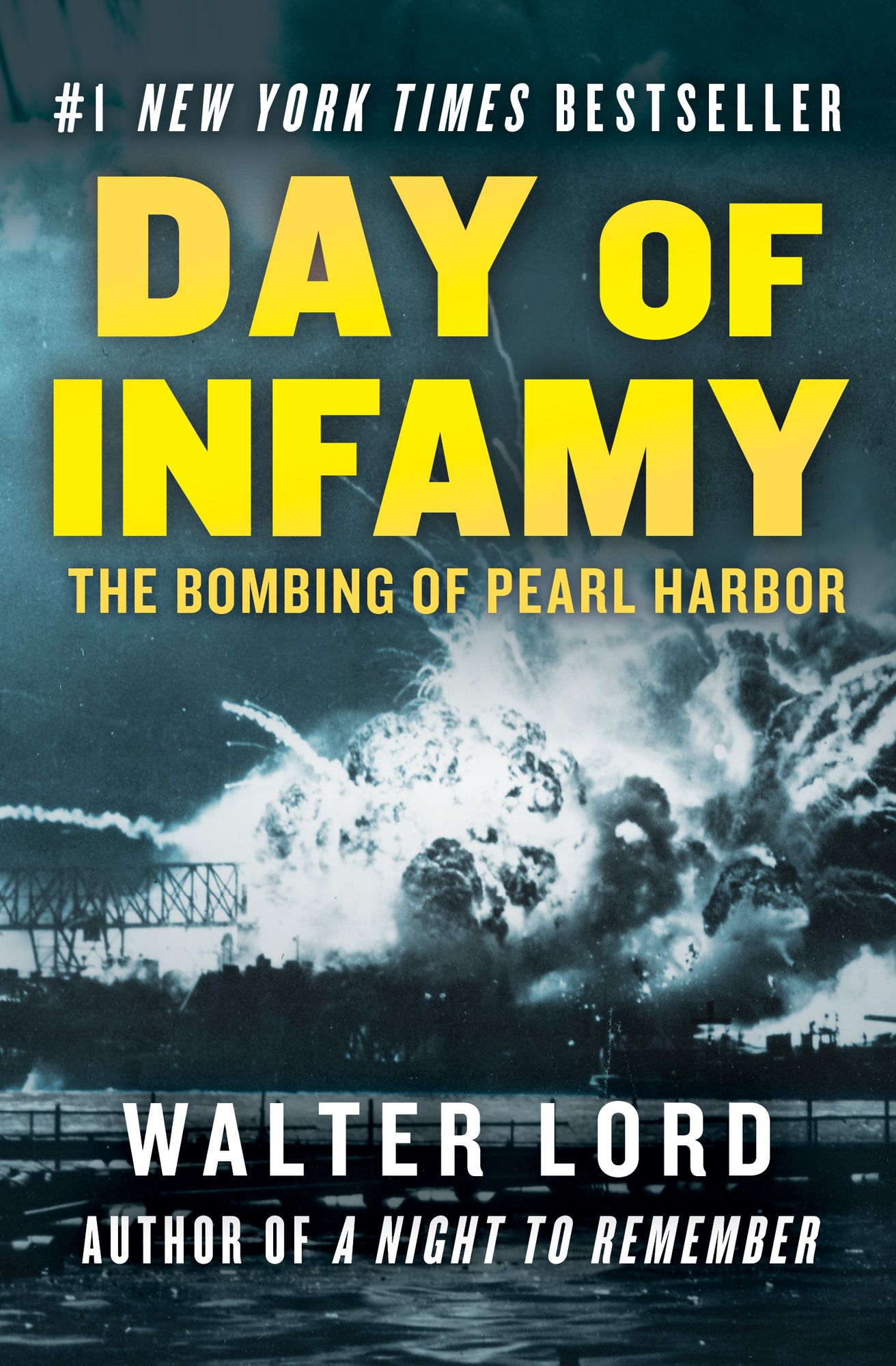 Day of Infamy: The Bombing of Pearl Harbor