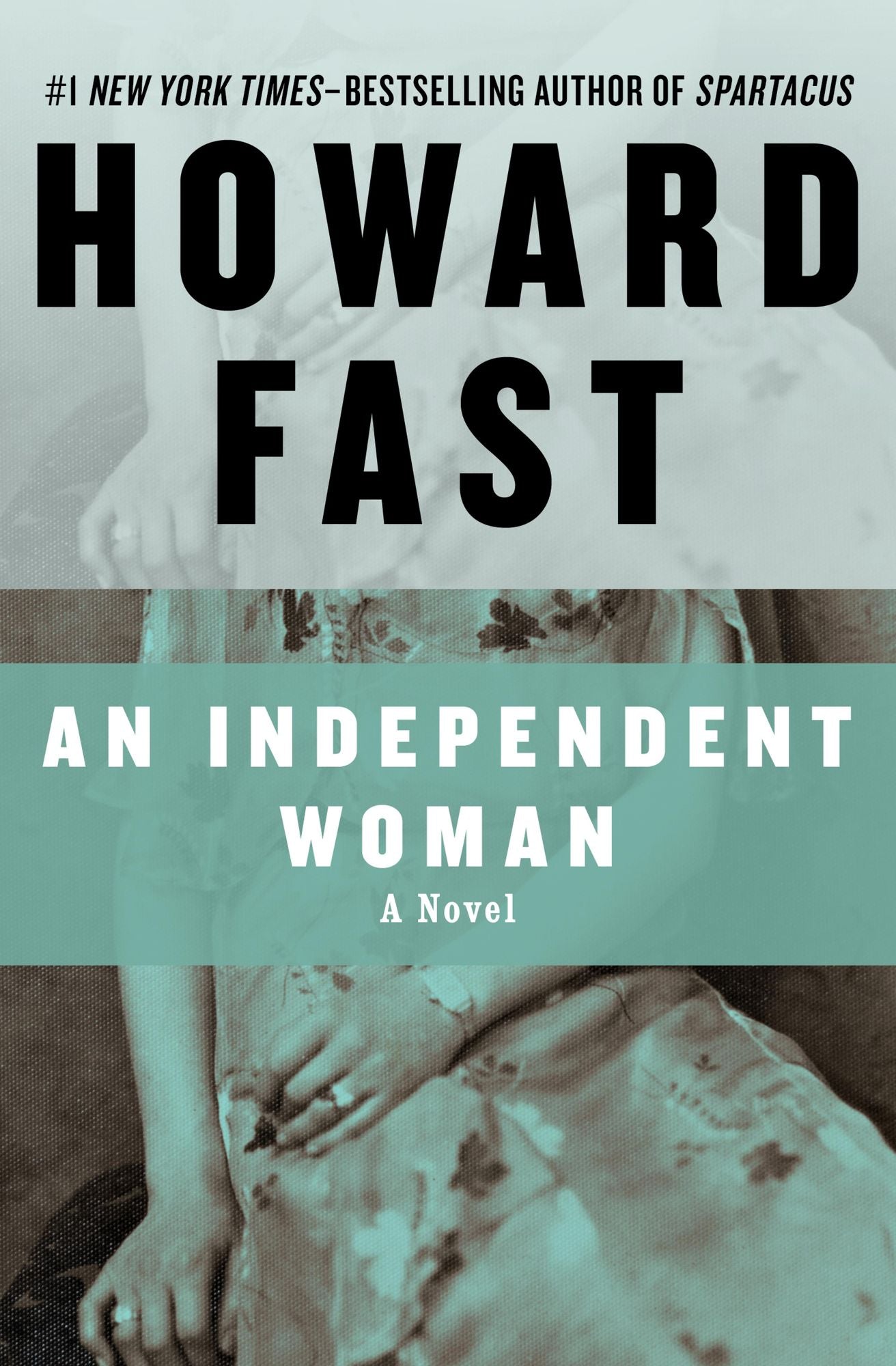 An Independent Woman: A Novel