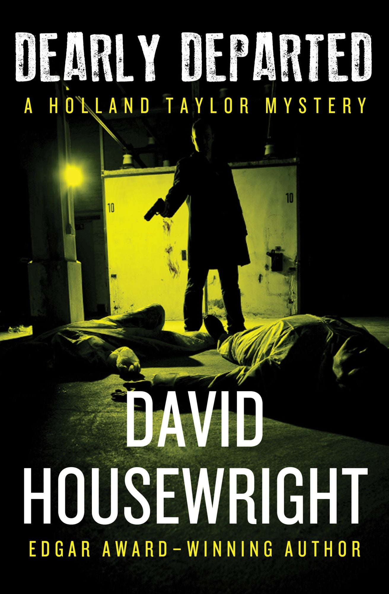 Dearly Departed (Holland Taylor Series #3)